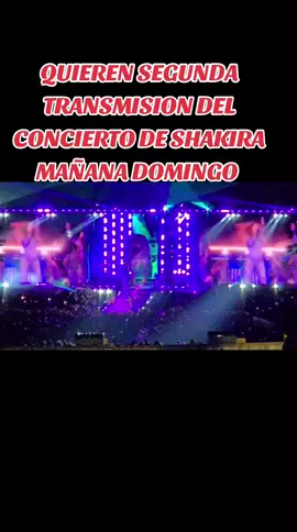 #shakira #ecuador #quito #concierto #quito_ecuador🇪🇨 