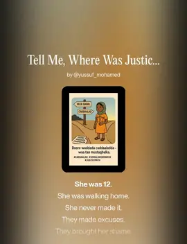 “When justice is silenced by clan loyalty, the truth dies twice. Let’s build a Somalia where every girl’s pain is seen, heard, and believed. 💔🇸🇴 #QabiilkuMaDabooloXadgudub” #QabiilkuMaDabooloXadgudub #SomaliaTruth #JusticeForGirls #SomaliWomen   