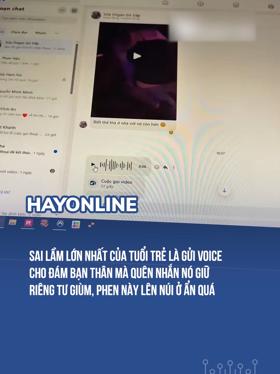 Sai lầm lớn nhất của tuổi trẻ là gửi voice cho đám bạn thân mà quên nhắn nó giữ riêng tư giùm, phen này lên núi ở ẩn quá #hayonline #trending #xuhuong #AKTCĐ
