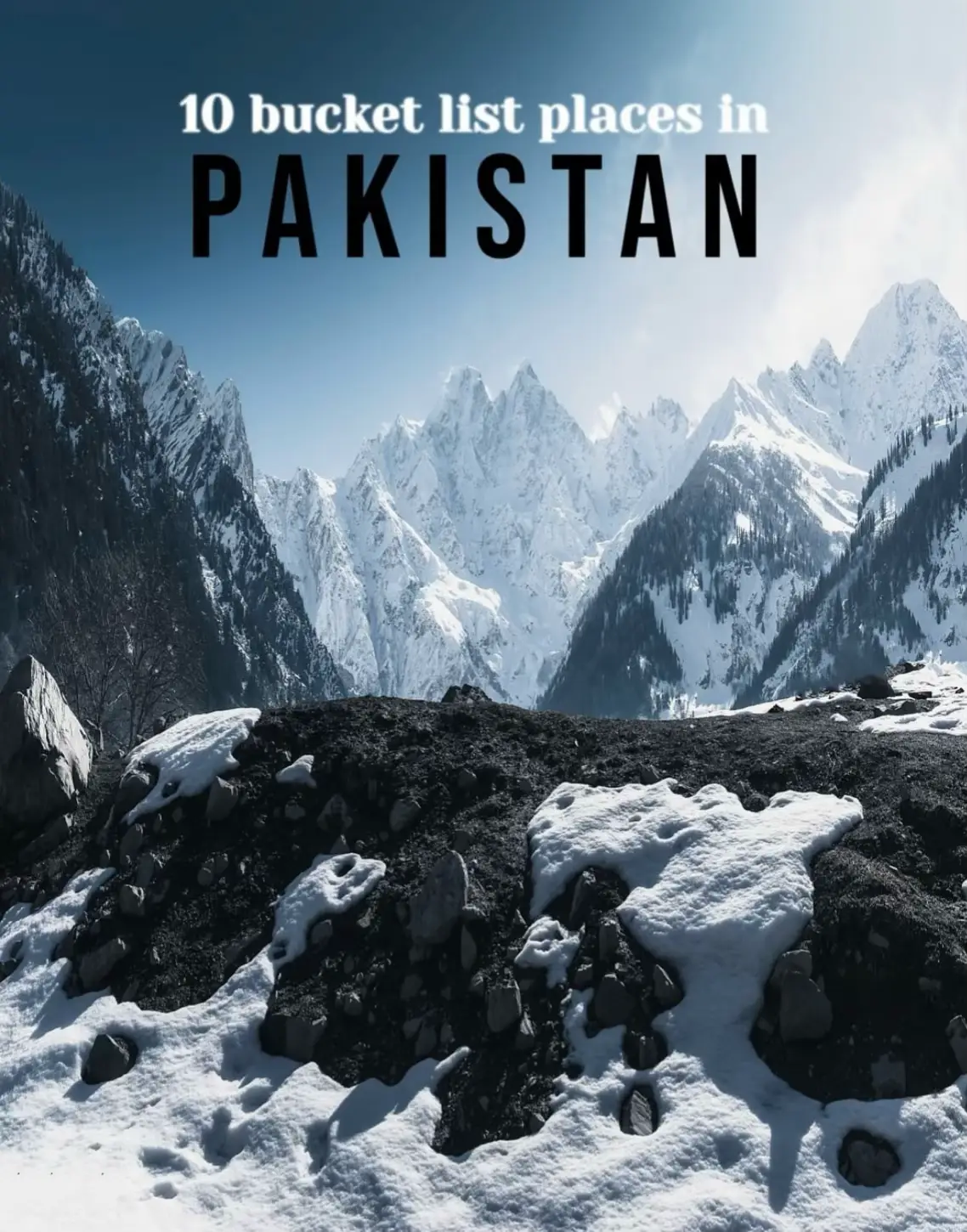 10 bucket list places in Pakistan❣️😍#fyp #foryou #foryoupage #viralvideo #thatsarmadjoyo 