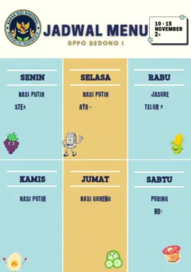 Catat nih guys menu untuk 6 hari kedepan tanggal 10 - 15 November 2025❗️✏️😎 #badangizinasional #sppg #mbg #fyppppppppppppppppppppppp #fyp 