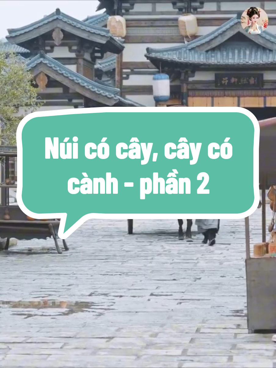 Núi có cây, cây có cành - phần 2