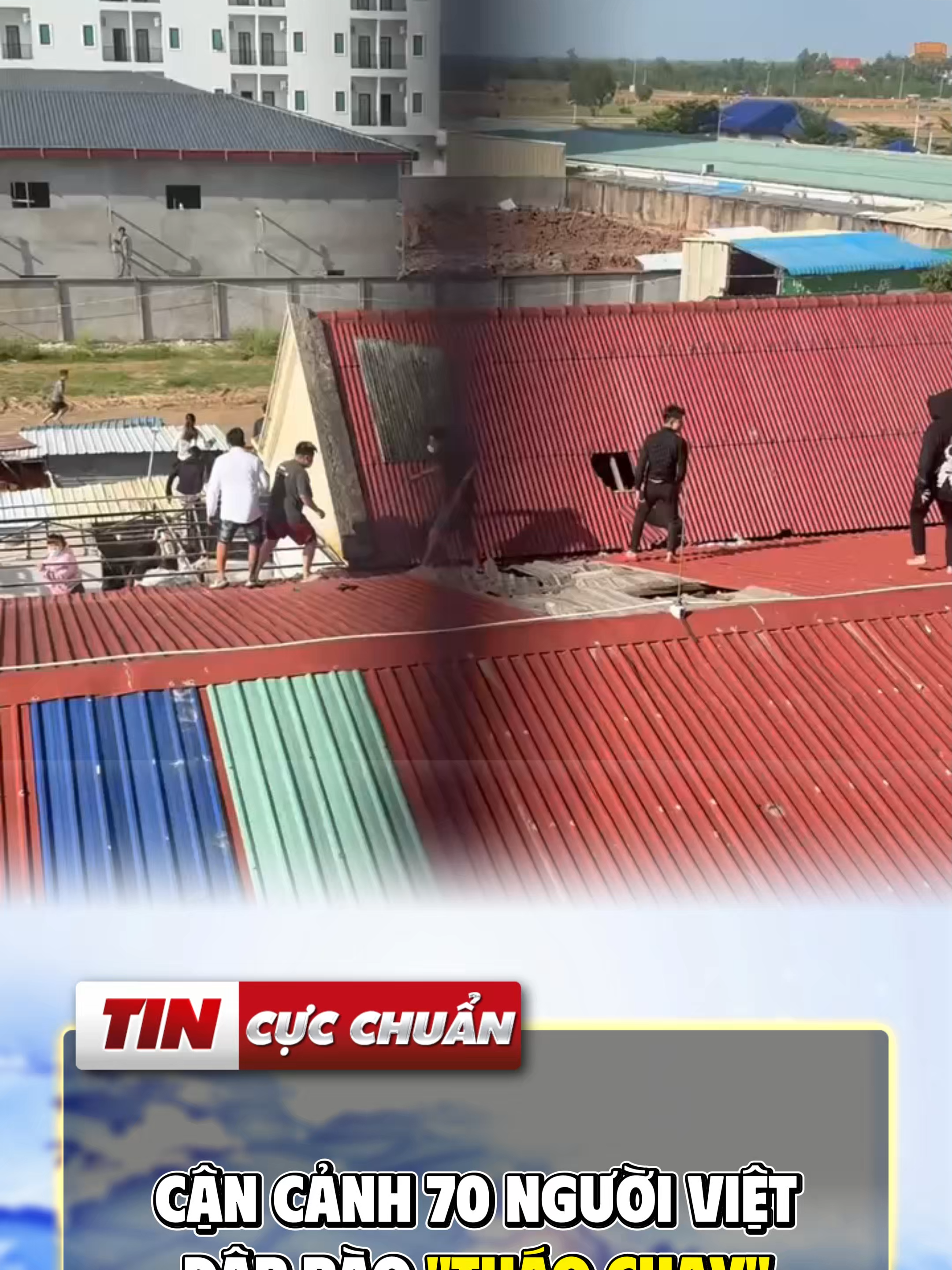 RÚNG ĐỘNG BIÊN GIỚI – 70 NGƯỜI VIỆT LIỀU MÌNH ĐẠP RÀO THÁO CHẠY KHỎI KHU TỰ TRỊ LONG PHI ! #tintuc #thoisu #yeunuocvietnam #tinnong #chinhtrixahoivietnam #xuhuong #chinhtrivietnam