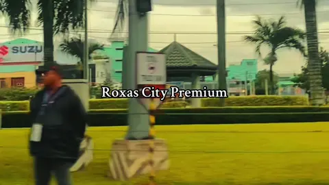 Part I - 📍Roxas City Premium #makeitviral #progressivecity #cityscapes #seafoodcapitalofthephippines #bestcityview 