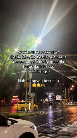 Gue gila bestie gue jg harus ikut GILA hahaha 😂 #fyp #masukberandafyp #story #bestie #taiwan24jam🇹🇼 