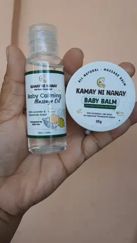 KAMAY NI NANAY BABY BALM/ MASSAGE OIL #kamayninanay  #kamayninanaybalm  #kamayninanaycalmingoil  #forbaby 
