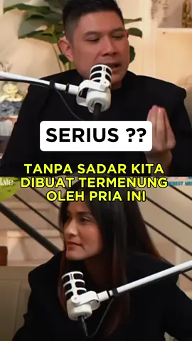 TANPA SADAR KITA DIBUAT TERMENUNG OLEH PRIA INI #podcast #fyp ##viral 