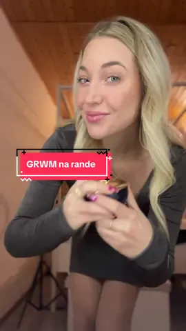Let’s GRWM na prvé rande, myslíte si,  že bude aj druhé?  #grwm#rande#GlowUp 