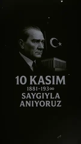 #🇹🇷🇹🇷🇹🇷 #10kasım 