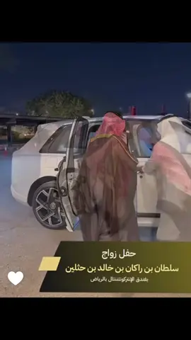 #يزيد_الراجحي #explor حفل زواج سلطان بن راكان بن خالد بن حثلين #محمد_الدريم 