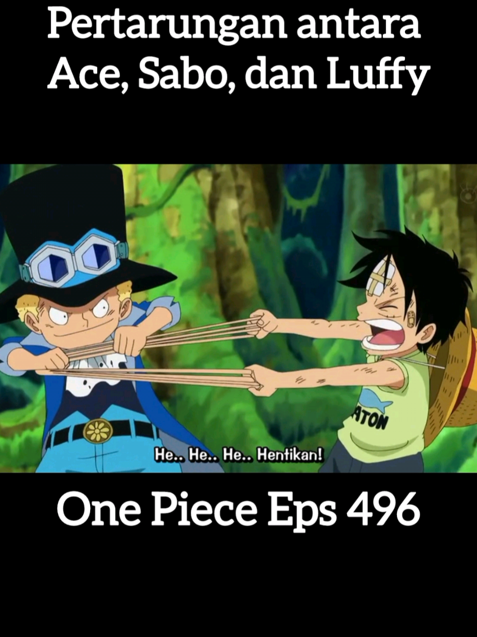 Pertarungan antara Ace, Sabo, dan Luffy #onepiece 