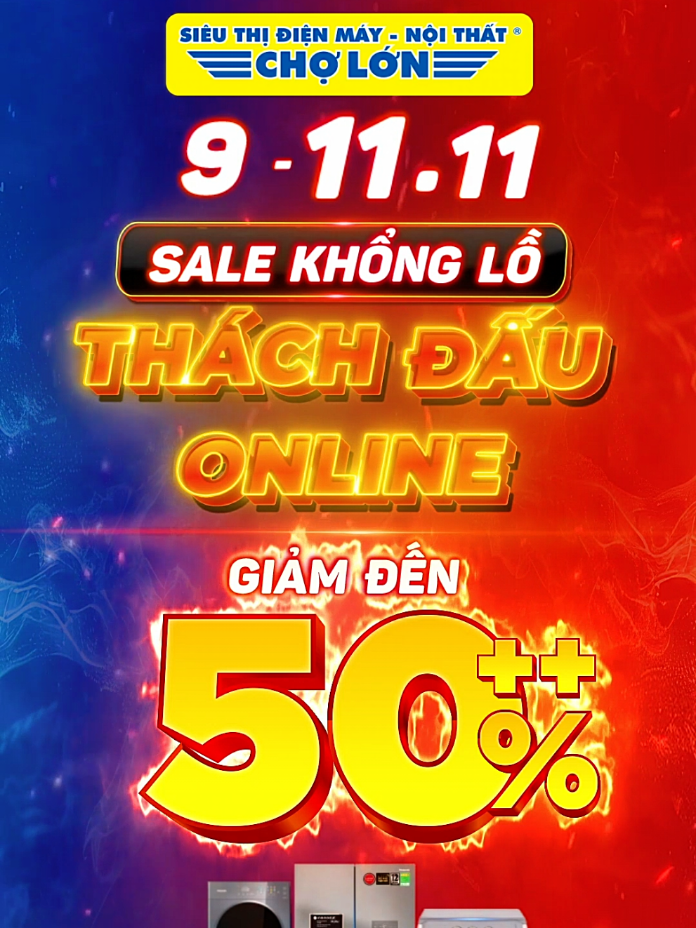 9 - 11.11 💥 THÁCH ĐẤU ONLINE - SALE KHỔNG LỒ       🔥 Mua sắm tiện lợi - Giá QUÁ HỜI ☀️ Đợt giảm giá LỚN NHẤT trong năm tại Điện Máy - Nội Thất Chợ Lớn với mức giảm CHẤN ĐỘNG dành cho tất cả các phân khúc          ✨ GIẢM LỚN ĐẾN 50% hàng ngàn sản phẩm điện máy, gia dụng, di động, nội thất...  🎉Ưu đãi hấp dẫn khi mua sắm tại Siêu Thị Điện Máy - Nội Thất Chợ Lớn:         ✅ Tặng phiếu mua hàng 9 - 12 triệu         ✅ Trả góp 0% lãi suất         ✅ Đổi trả lên đến 45 ngày (nếu lỗi kỹ thuật)         ✅ Miễn phí vận chuyển & bảo hiểm lên đến 700.000đ Deal ngày đôi - Ưu đãi vô đối: ➡ https://dienmaycholon.com/khuyen-mai/11-thang-11-thach-dau-online --o--o-- SIÊU THỊ ĐIỆN MÁY - NỘI THẤT CHỢ LỚN 🌏 Website: https://dienmaycholon.com 📧 Email: info@dienmaycholon.com.vn ☎ Hotline: 1900 2628 🏪 Hệ thống 97 chi nhánh: https://dienmaycholon.com/he-thong-sieu-thi -- #dienmaycholon #11thang11 #thachdauonline #salekhonglo 