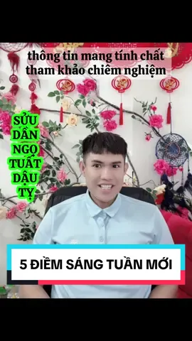 5 điềm sáng trong tuần mới @Nguyễn Thơ #nguyentho2911 #tuvi 
