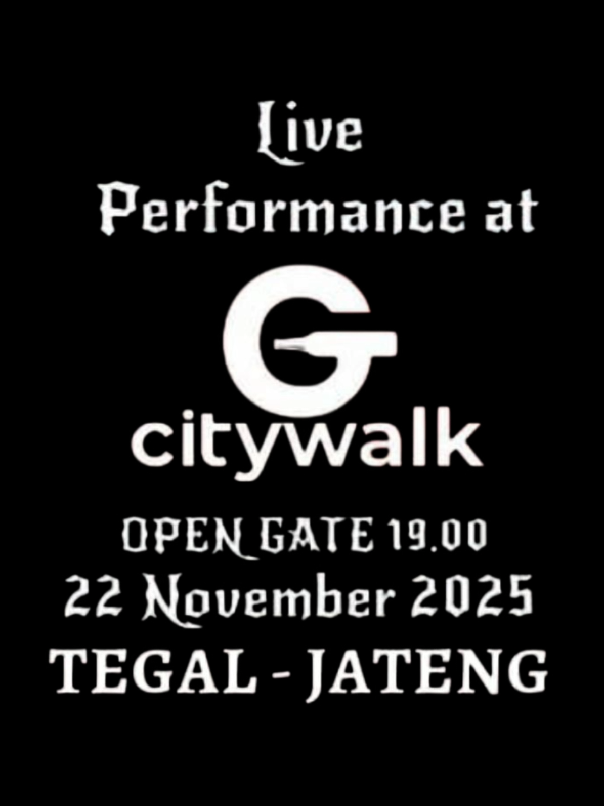 Silahkan merapat yang di Kota Tegal, Pekalongan, Batang, Semarang, Pemalang dan sekitarnya🤘🔥🤘 Lawang Pitu akan berkolaborasi dengan Eet Sjahranie John Paul Ivan Edwin Cokelat Syarif Irang Arkad Full Windy Barbie Rock live di: G-Spot Citywalk  Jl. Ahmad Yani, Kota Tegal Jawa Tengah Open Gate: 19.00-selesai Free Entry / Gratis Opening: 1. Selera Malam Band - Pemalang 2. B-Rock - Batang 3. Bolomu - Pekalongan 4. CM Band -Tegal 5. Coromacho - Semarang 6. Silver Guns - Tegal Jangan lewatkan🤘🤘 Uyeaaaah 🔥🔥 #lawangpitu #followers #highlight #tegalhits #tegal 