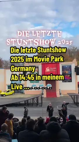 Die letzte Stuntshow 2025 , ab 14:45 live #movieparkgermany #stuntshow #spookyseason #2025 #horrortok 