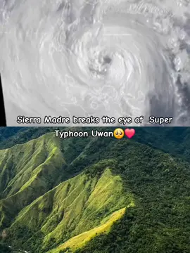 SIERRA MADRE MOUNTAIN BREAKS THE EYE OF SUPER TYPHOON UWAN, GRABE THANK YOU LORD..... THANK YOU SIERRA MADRE #fyp #foryou #supertyphoonuwan #luzon #sierramadre 