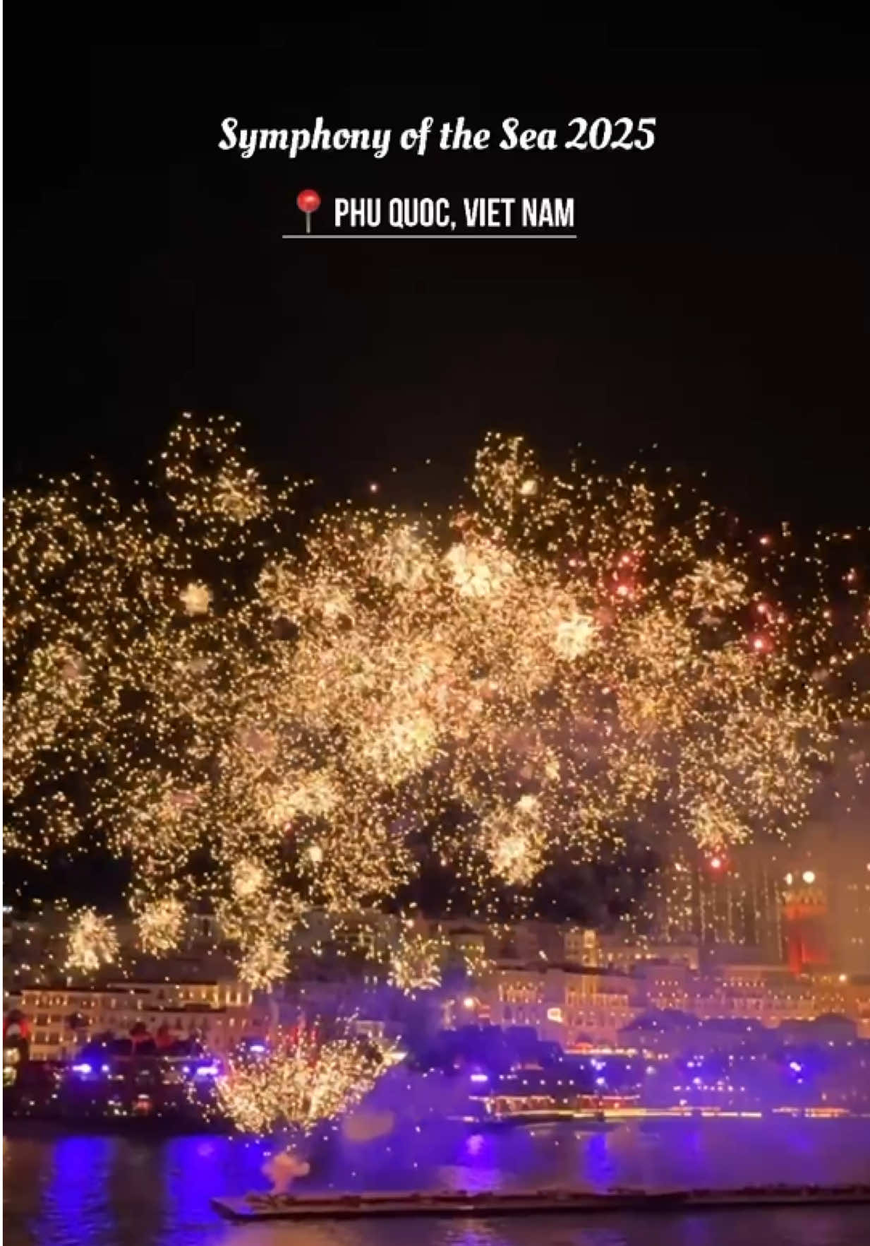 Phú Quốc — Hòn đảo duy nhất trên thế giới có 2 show diễn pháo hoa mỗi đêm. Symphony of the Sea - Bản giao hưởng đại dương mùa 2 đã trở lại vào tháng 11/2025. #symphonyoftheseas #PhuQuoc