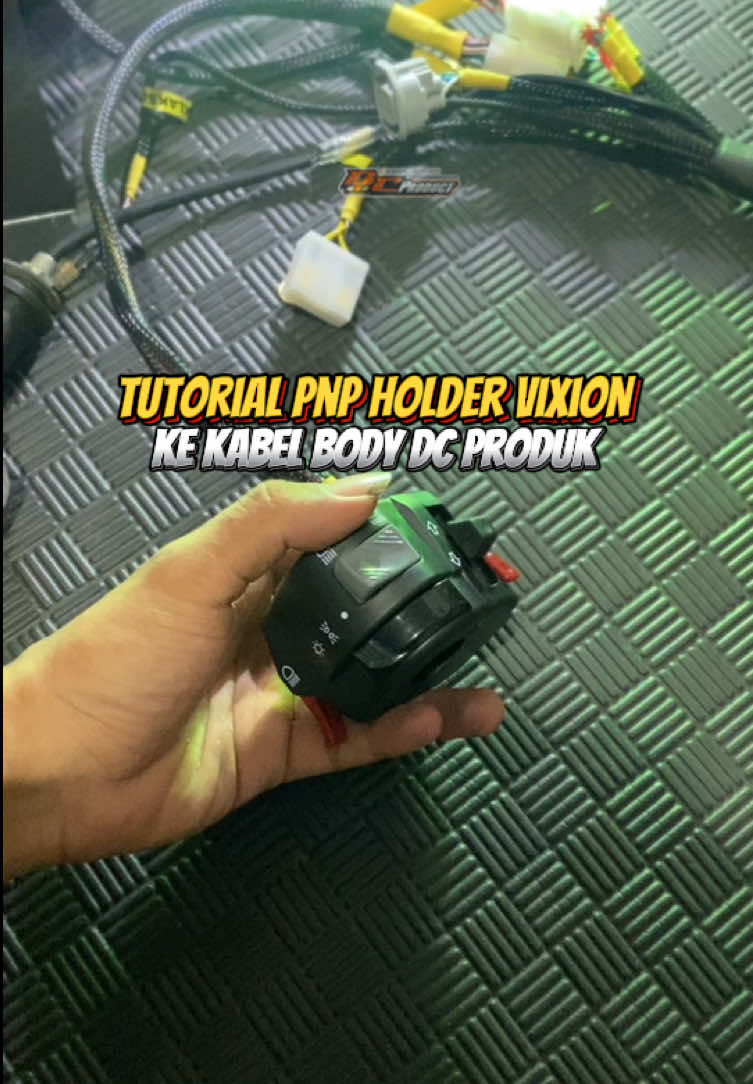 Tutorial pnpkan holder vixion ke kabelbody dc produk #tutorial#pnp#holdervixion#kabelbody#dcproduk 
