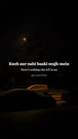 Kuch aur nahi baaki mujh mein🙂‍↕️ | Galliyan Returns🎧 #ankittiwari #galliyan #englishtranslation #foryoupage #bollywoodsong 