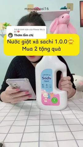 Trả lời @Riwew Mẹ & Bé 🍄 nước giặt sachi #mecuakhoai16 #mekhoaisan1 #nuocgiat #nuocgiatxa #nuocgiatsachi 