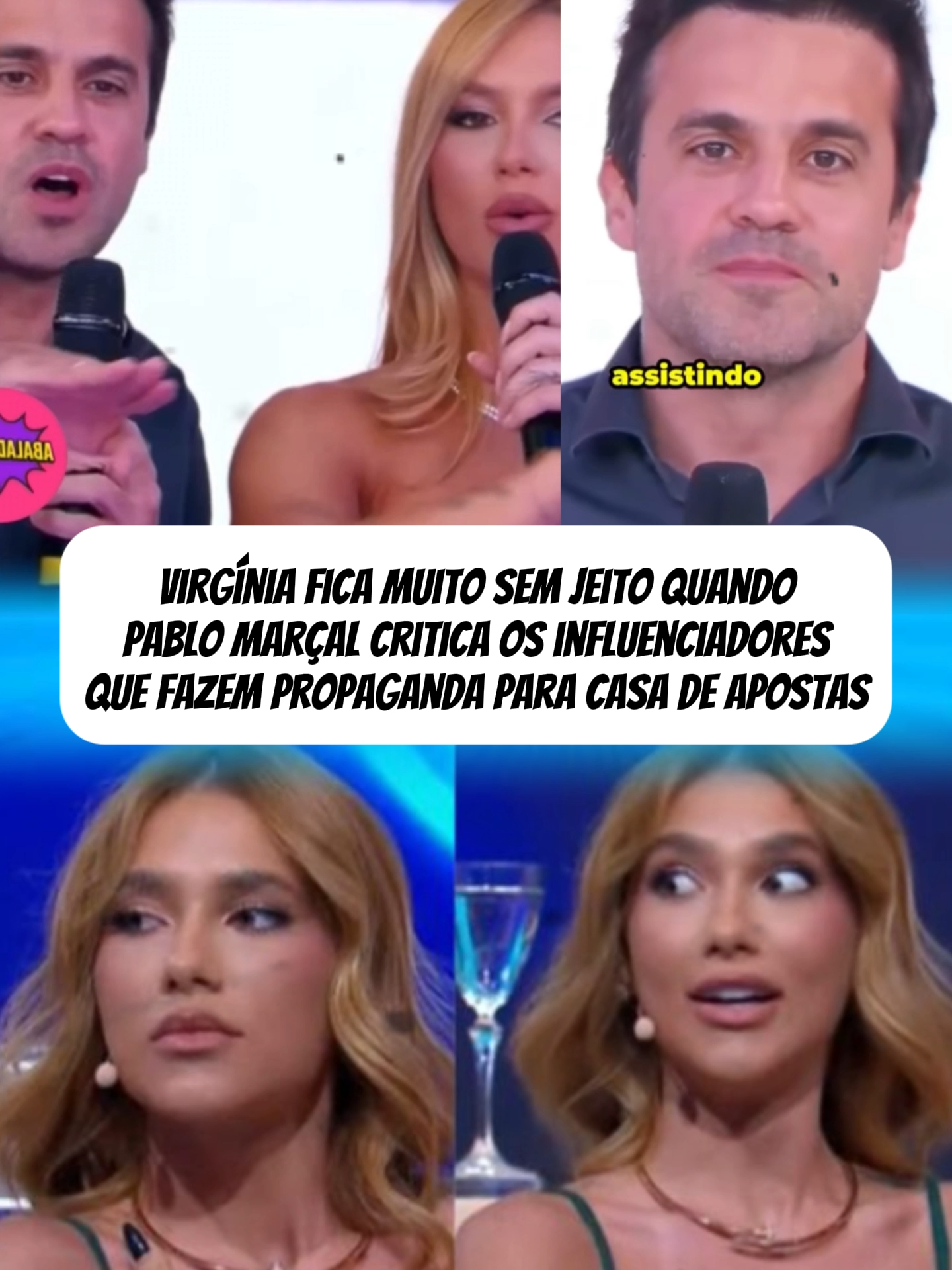 @pablomarcal1 deixa @virginiafonseca muito sem graça ao criticar #influenciadores que fazer propaganda para casa de apostas #bet #virginia #teleton#quarto67HX e #hypexcortes @guilhermeebenuto @luansantana e @hypex.cortes #famosos #noticias #polemica