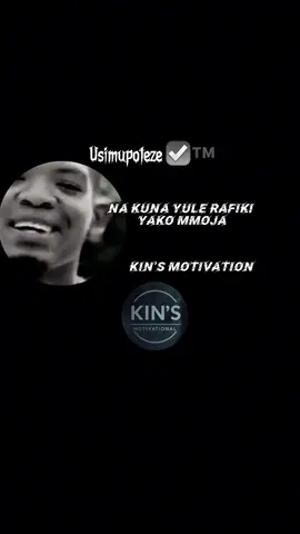 #swahilimotivation1 #kenyantiktok🇰🇪 #tanzaniatiktok #realtalk #motivation 