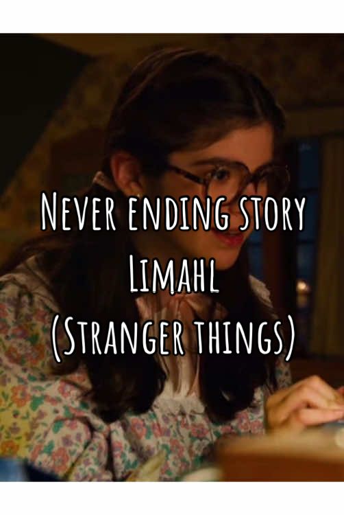 🎧 Never ending story - Limahl  يوم ترجمتها حسيت قد ايش الكلمات طفولية  #st5 #strangerthings #strangerthings4 #neverendingstory #اغاني_مترجمه 