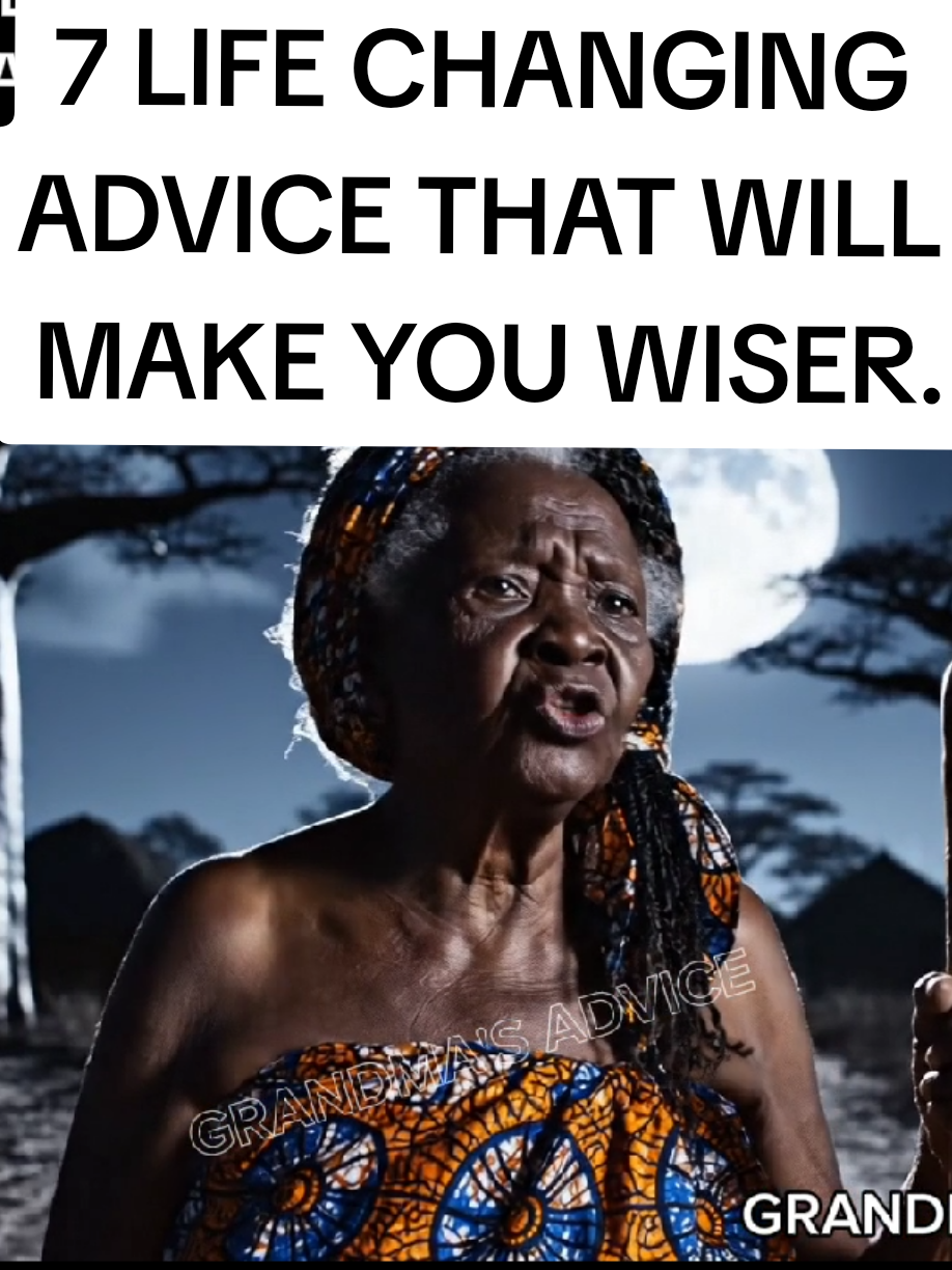 LISTEN TO THESE SEVEN LIFE LESSONS THAT WILL MAKE YOU WISER, FROM  GRANDMA'S ADVICE . LIFE CHANGING ADVICE. #lifelessons #grandmasadvice #lifechangingadvice #wordsofwisdom #selfworthquotes 