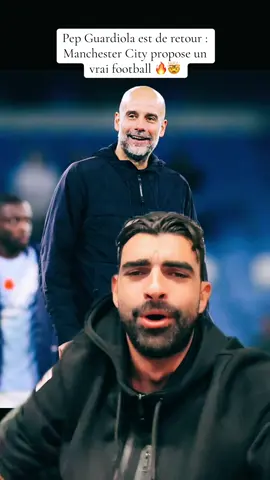 Pep Guardiola est de retour : Manchester City propose un vrai football 🔥🤯 #guardiola #manchestercity #city #mancity #pepguardiola 