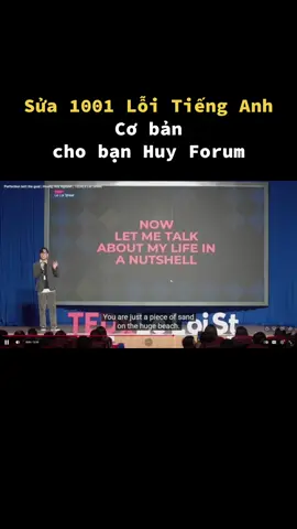 Replying to @huynli._ sửa 1001 lỗi tiếng Anh cơ bản cho bạn Huy Forum, 9.0 mà chia động từ you WAS born cũng ok ghê