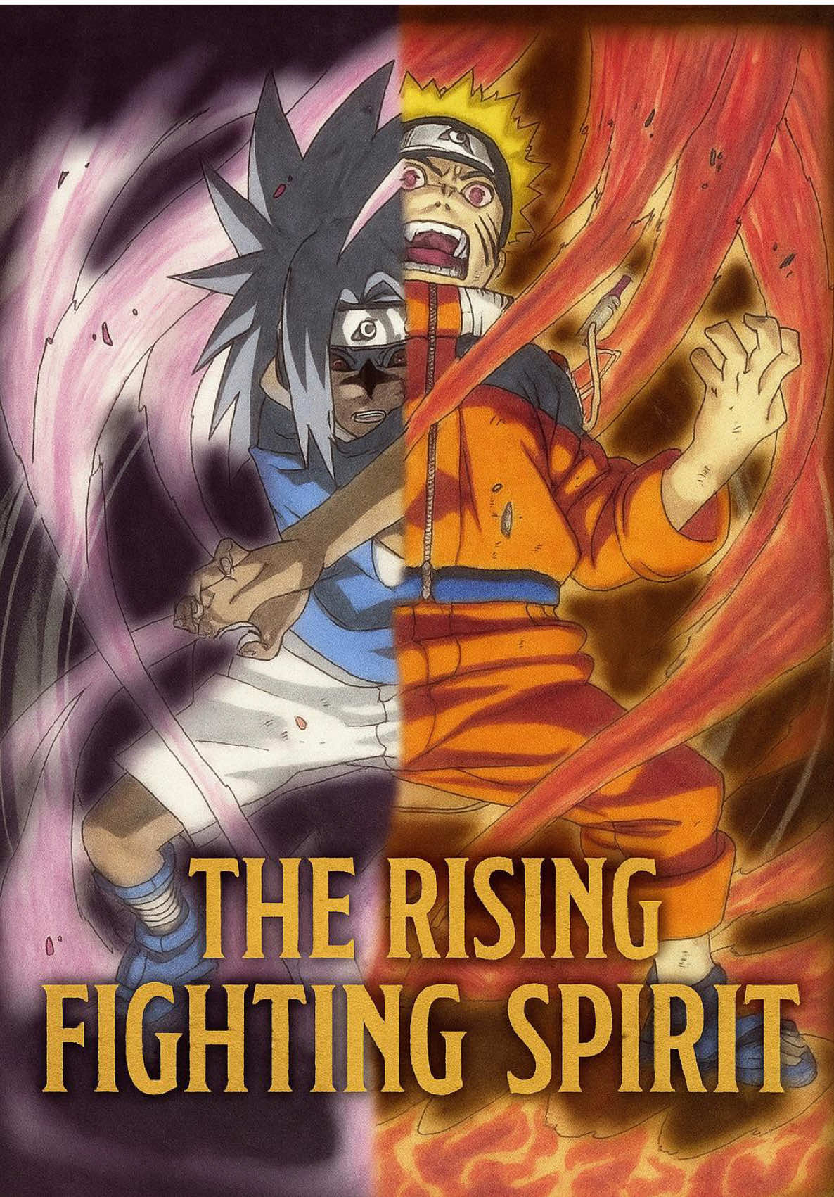 The Rising Fighting Spirit - Naruto.    #animefyp #narutouzumaki #naruto #cover 