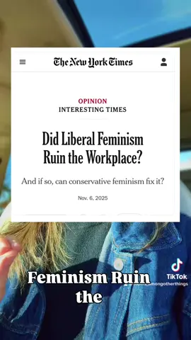 “Did liberal feminism ruin the workplace?” @New York Times Opinion as I’m sure you’ve gathered based on the backlash…the answer is No. But patriarchy sure did. The problem isn’t women wanting more—it’s the system that was built for men that’s no longer serving anyone. #newyorktimes #feministtiktok #WorkingMoms #Patriarchy #womensrightsmatter      