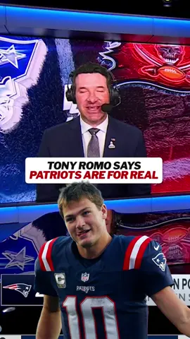 Tony Romo says Drake Maye and the Patriots are FOR REAL 😤 #nfl #patriots #drakemaye 