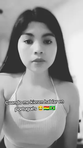 😂yo con mi guaraní #paratiiiiiiiiiiiiiiiiiiiiiiiiiiiiii😜 #brasil🇧🇷 #bolivia🇧🇴 