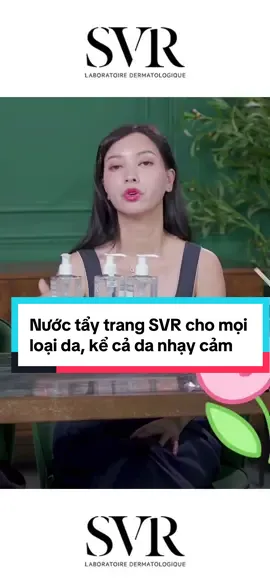 Nước tẩy trang SVR dành cho mọi loại da kể cả da nhạy cảm #review #mypham #goclamdep #nuoctaytrang #svr 