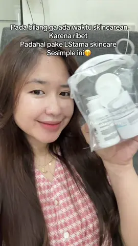 Padahal ada skincare sesimple ini dengan hasil maksimal tapi sebagian orang lebih memilih ga pake skincare gara-gara ribet , hhmm rugi dong🤭 #LSTAMASKINCARE #LSTAMA #lstamaskincare #lstamaskincaremajalengka #distributorlstama 