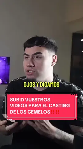 SUBID VUESTROS VIDEOS PARA EL CASTING DE LOS GEMELOS‼️‼️ #zonagemelos #lacasadelosgemelos #casting #humor 