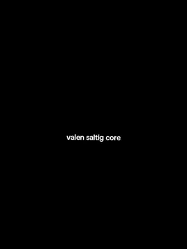 salting aja terus #valensaltingcore ##fyppp #fyppp #milen @DA7.Valen 