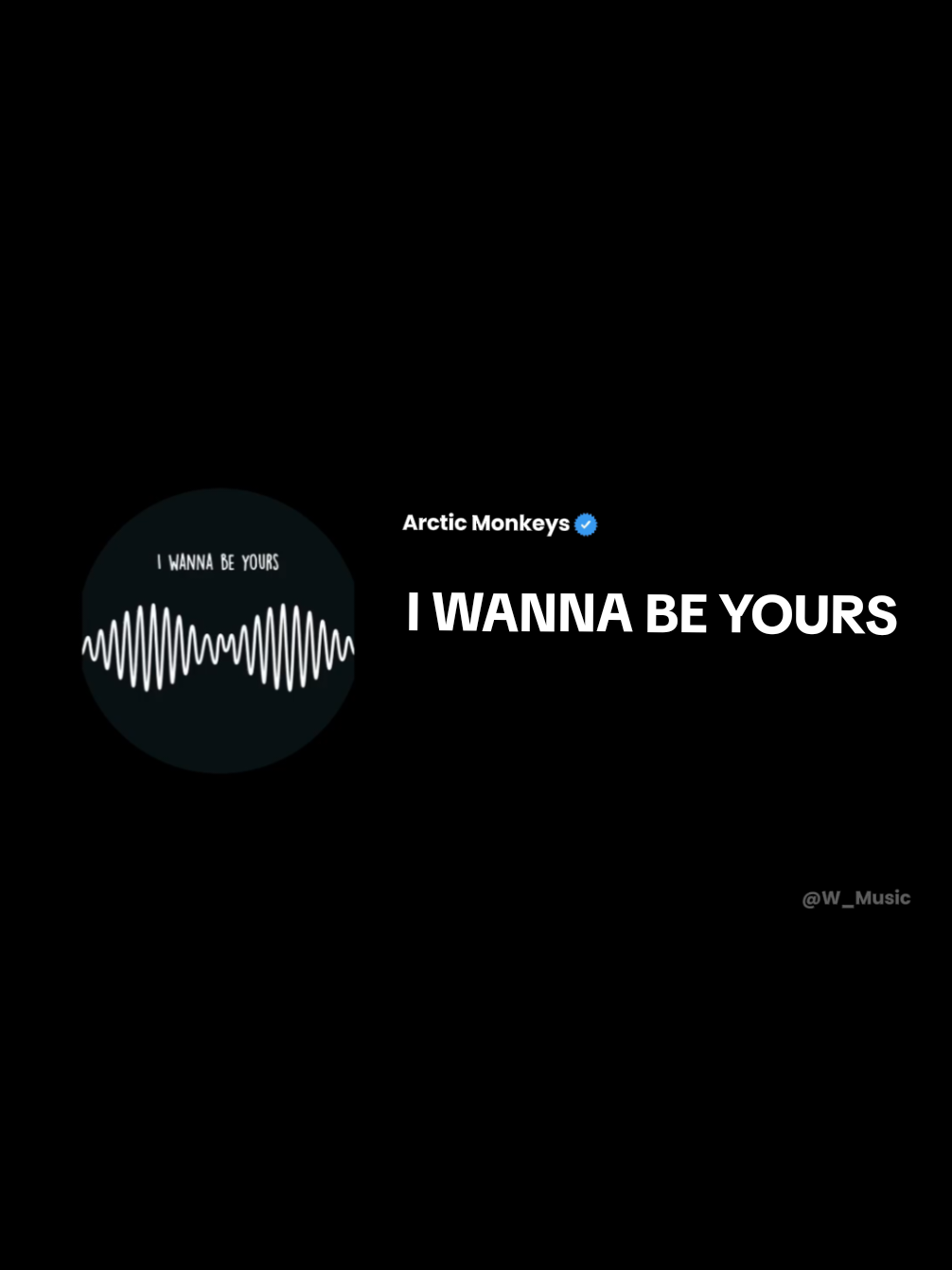 I Wanna Be Yours - Arctic Monkeys #arcticmonkeys #I #wanna #be #your  . Solo quiero ser tuyo -3