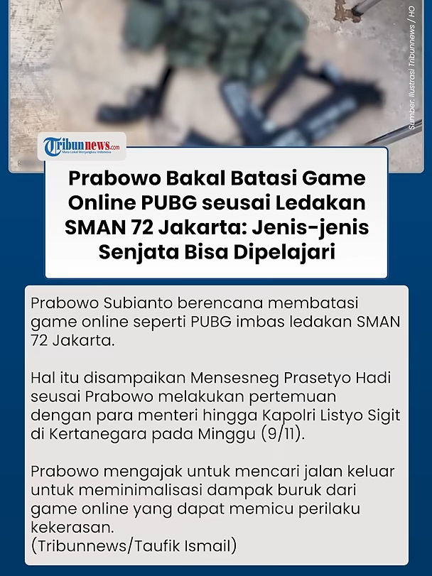 Imbas Ledakan SMAN 72 Jakarta, Prabowo Bakal Batasi Game Online PUBG Jenis Senjata Bisa Dipelajari  #ledakan #sman72jakarta #gameonline #pubg #beritaviral