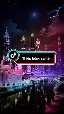 Thiệp hồng sai tên.. Em viết thiệp hông tên em thì đúng, nhưng tại sao sai tên anh.. nhạc tiktok remix hay.. #nhachaymoingay #remix #nhactamtrang #xuhuongtiktok #hoiuckiniemxua   