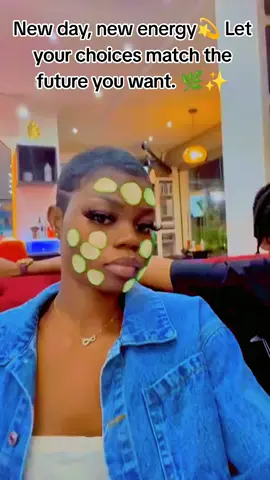 New day, new energy 💫  •Let your choices match the future you want. 🌿✨ #daisy #daisymelaninofficial #fypシ゚viral☆♡🦋 