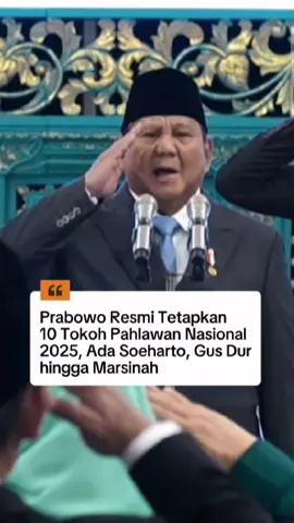 Presiden Prabowo Subianto menganugerahkan gelar Pahlawan Nasional 2025 kepada 10 tokoh, termasuk Soeharto dan Gus Dur, dalam upacara di Istana Merdeka pada Senin (10/11/2025). Gelar juga diberikan kepada Sarwo Edhie Wibowo, Marsinah, serta Mochtar Kusumaatmadja sebagai penghormatan atas jasa besar mereka bagi bangsa. #gelarpahlawan #soeharto #gusdur #marsinah #fyp 