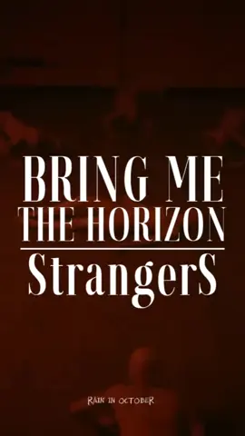 BRING ME THE HORIZON - STRANGERS #bringmethehorizon #oliversykes #lyrics #liriklagu #lirikterjemahan 