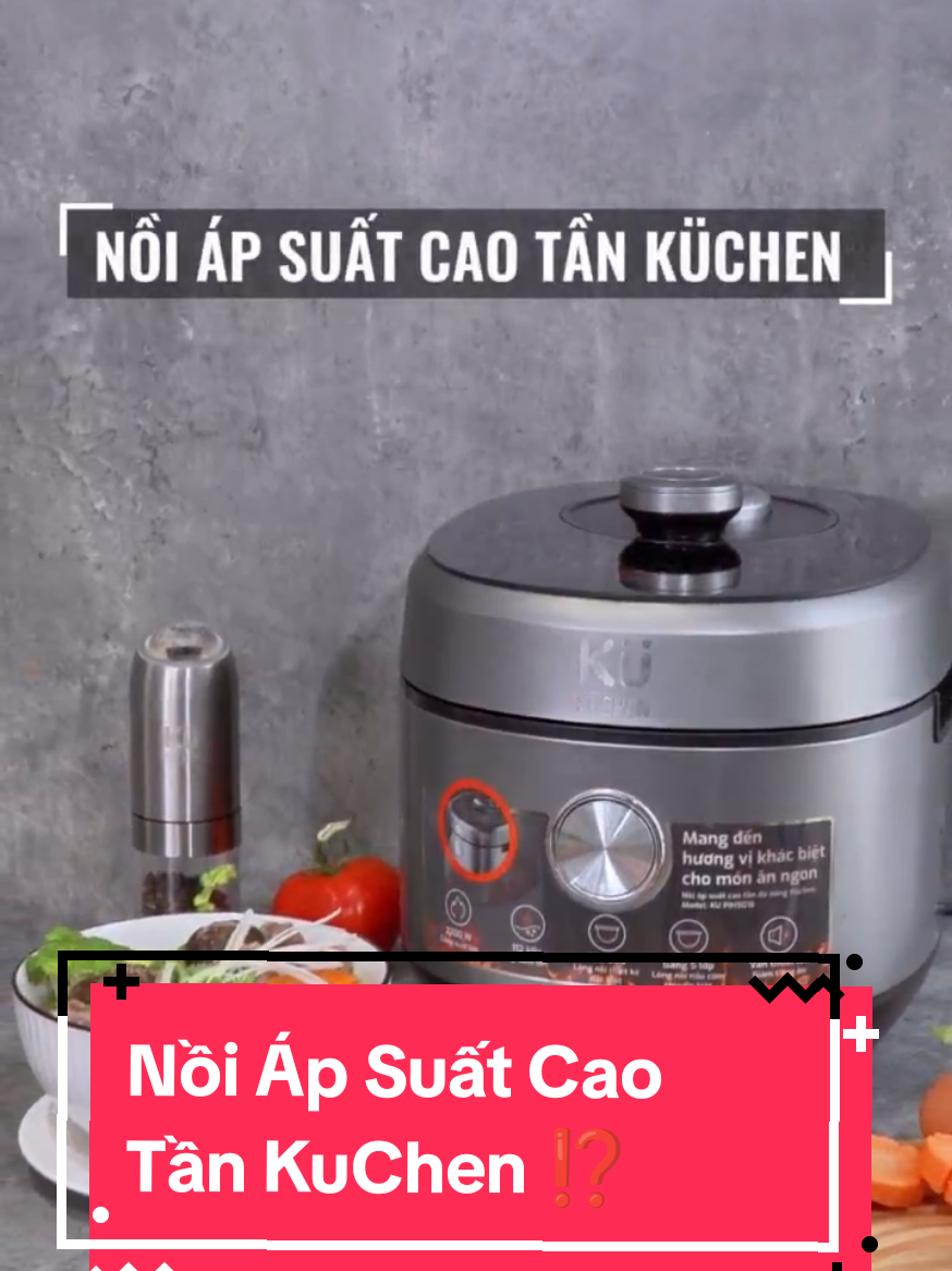 📌Nồi áp suất cao tần KuChen 🫰 giúp GĐ Bạn trong chế biến món ăn thuận tiện, sử dụng hai lòng nồi phù hợp với việc chế biến 💯 #kukuchen #xuhuong # #noiapsuatcaotan_KuChen #KuPlH5016