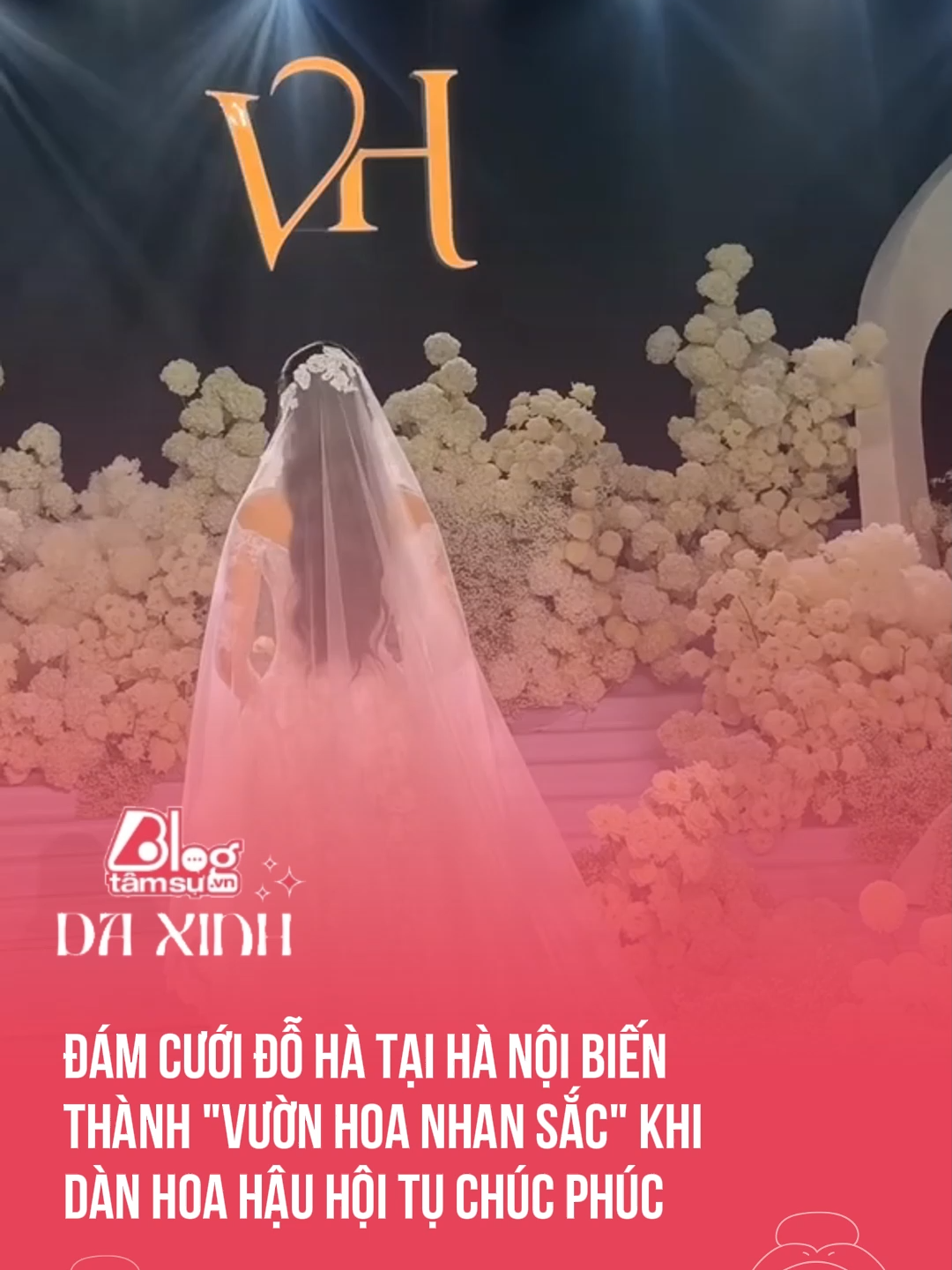 Đám cưới Đỗ Hà tại Hà Nội biến thành 