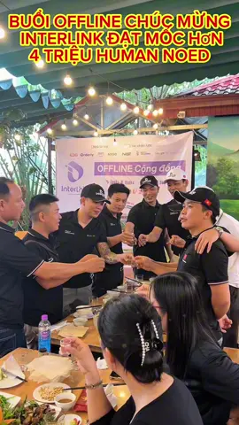 BUỔI OFFLINE CHÚC MỪNG INTERLINK ĐẠT MỐC 4M HUMAN NOED #InterLink #ITLG #ITL #InterLinkNetWork #BuiCucManhITLX 