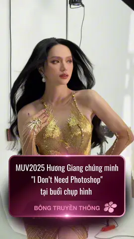 MUV2025 Hương Giang chứng minh 