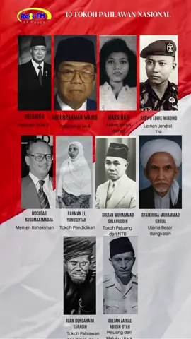 10 tokoh yang diangkat oleh Prabowo Subianto sebagai penerima gelar Pahlawan Nasional melalui Keppres No. 116/TK/Tahun 2025.  1. Abdurrahman Wahid (Gus Dur) – Jawa Timur.  2. Soeharto (Jenderal Besar TNI H.M. Soeharto) – Jawa Tengah.  3. Marsinah – Jawa Timur.  4. Mochtar Kusumaatmaja – Jawa Barat.  5. Rahma El Yunusiyyah – Sumatera Barat.  6. Sarwo Edhie Wibowo (Jenderal TNI (Purn)) – Jawa Tengah.  7. Sultan Muhammad Salahuddin – Nusa Tenggara Barat.  8. Syaikhona Muhammad Kholil – Jawa Timur.  9. Tuan Rondahaim Saragih – Sumatera Utara.  10. Zainal Abidin Syah – Maluku Utara. #haripahlawan #pahlawannasional #pahlawan #indonesia🇮🇩 