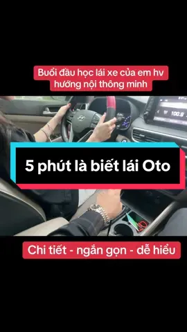 Buổi đầu học lái xe Oto . Chi tiết ngắn gọn - dễ hiểu #thầyan #hoclaixeoto 